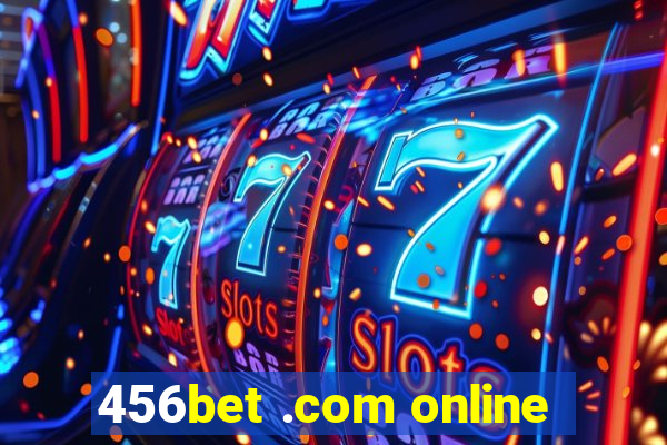 456bet .com online